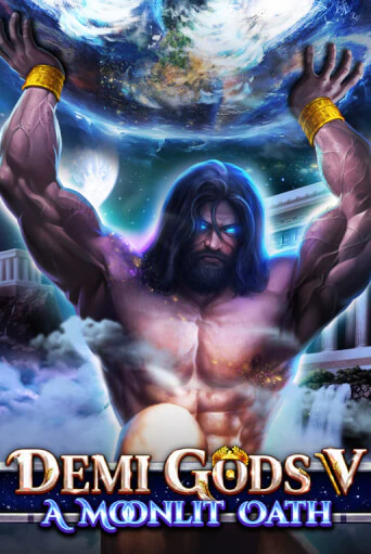 Демо игра Demi Gods V - A Moonlit Oath играть онлайн | Grand Casino бесплатно