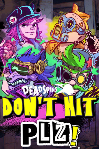 Демо игра Don’t Hit Plz играть онлайн | Grand Casino бесплатно