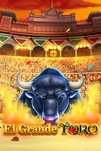 Демо игра El Grande Toro играть онлайн | Grand Casino бесплатно