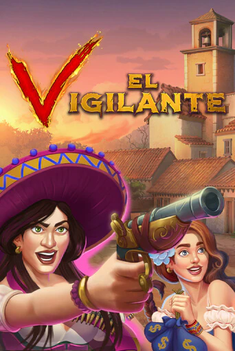 Демо игра El Vigilante играть онлайн | Grand Casino бесплатно