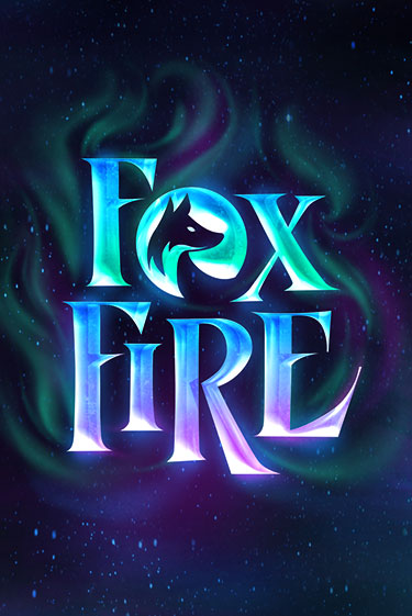 Демо игра FoxFire играть онлайн | Grand Casino бесплатно