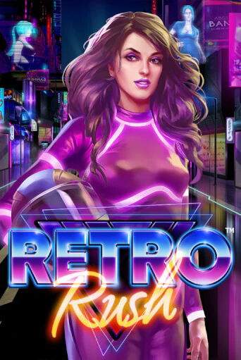 Демо игра Retro Rush играть онлайн | Grand Casino бесплатно