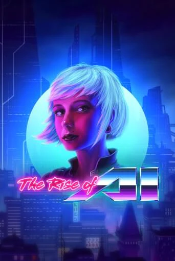Демо игра The Rise of AI играть онлайн | Grand Casino бесплатно