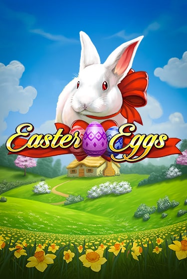 Демо игра Easter Eggs играть онлайн | Grand Casino бесплатно