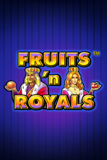 Демо игра Fruits'n Royals играть онлайн | Grand Casino бесплатно